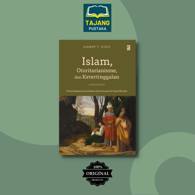 Buku Islam, Otoritarianisme, dan Ketertinggalan