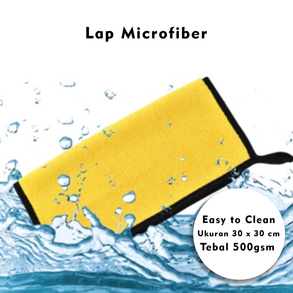 Lap Microfiber 30x30cm Tebal 500gsm Lap Mobil Lap Kain Lap Tebal