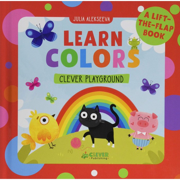 CLEVER PLAYGROUND: LEARN COLORS - 9781948418195