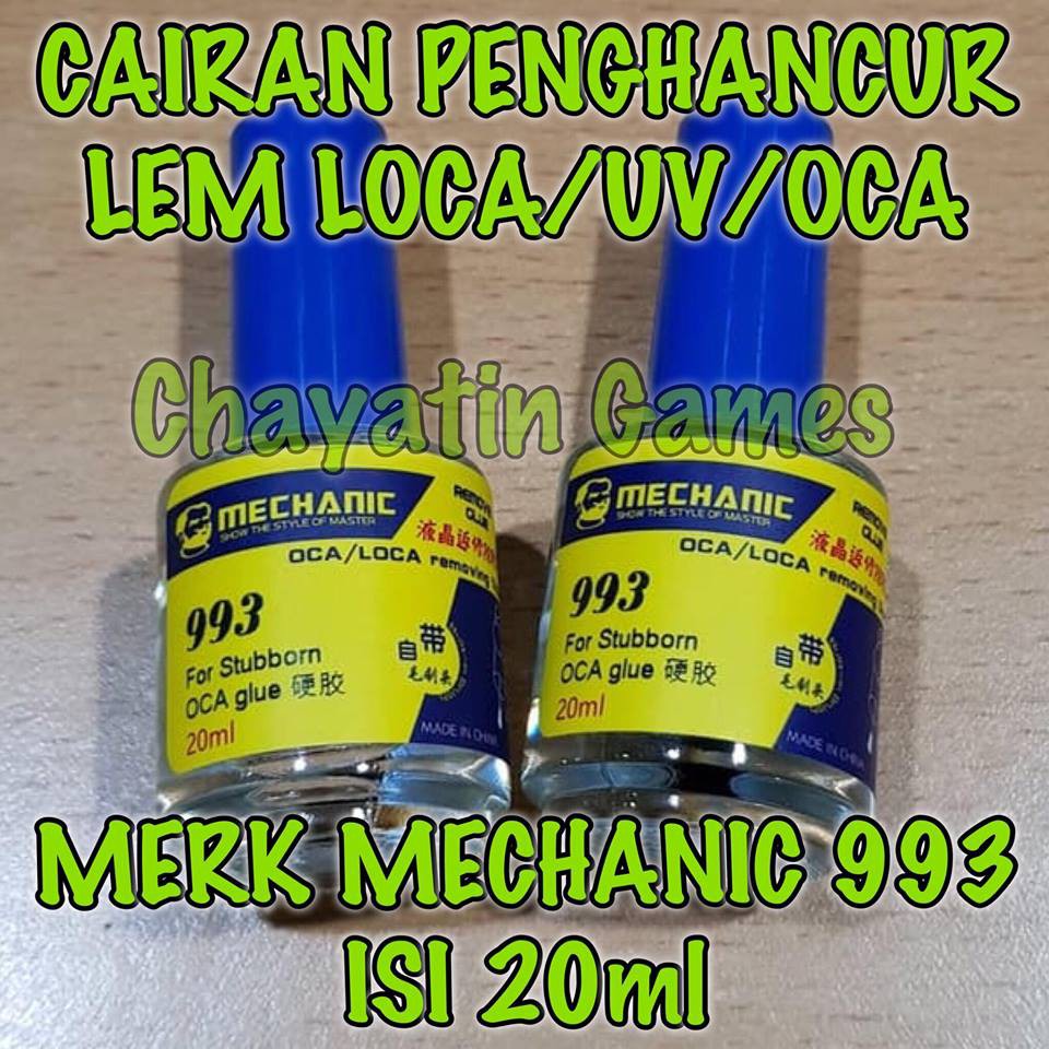 CAIRAN PENGHANCUR LEM LOCA / UV MERK MECHANIC 993 BACA DESKRIPSINYA!!