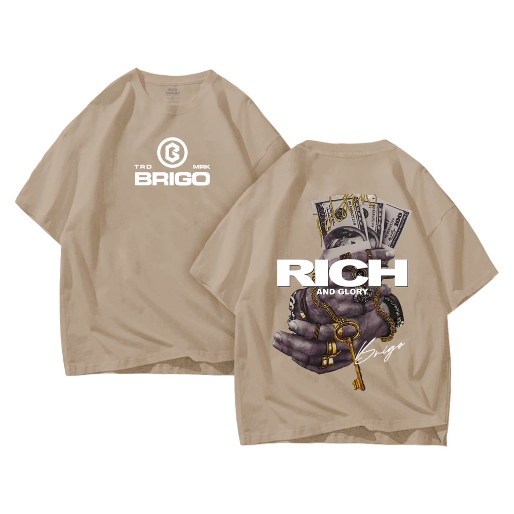 BRIGO Kaos Oversize Rich And Glory II Kaos Jumbo Size Pria &amp; Wanita II Kaos Oversize Print DTF