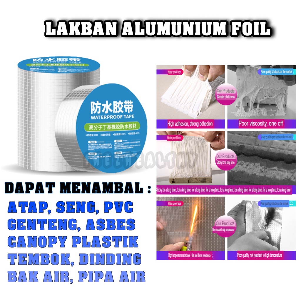 Lakban Anti Bocor Aluminum Foil Butyl Ruber Perekat Super Kuat Tape Waterproof Lebar 5cm x 3m | 5cm x 5m | 10cm x 5m | Penambal Pipa Atap Baja Canopy Bak Air