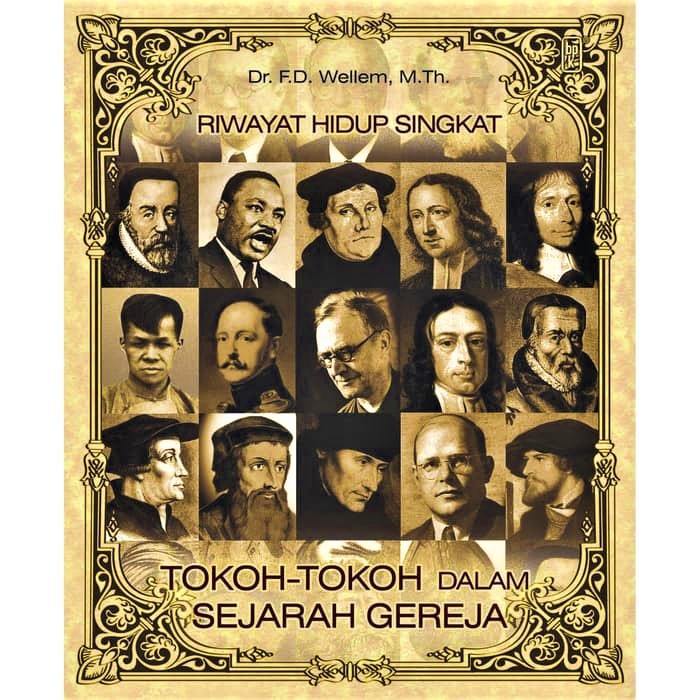 Jual Tokoh Tokoh Dalam Sejarah Gereja. Riwayat Hidup Singkat. BPK. Buku