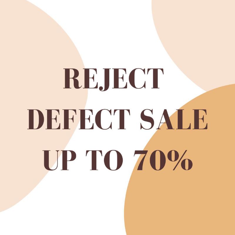 REJECT DEFECT SALE (WAJIB BACA DESKRIPSI)