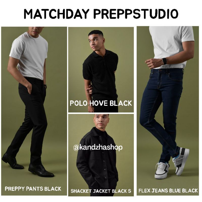 POLO HOVE | FLEX JEANS | SHACKET JACKET | PREPPY PANTS BY PREPPSTUDIO