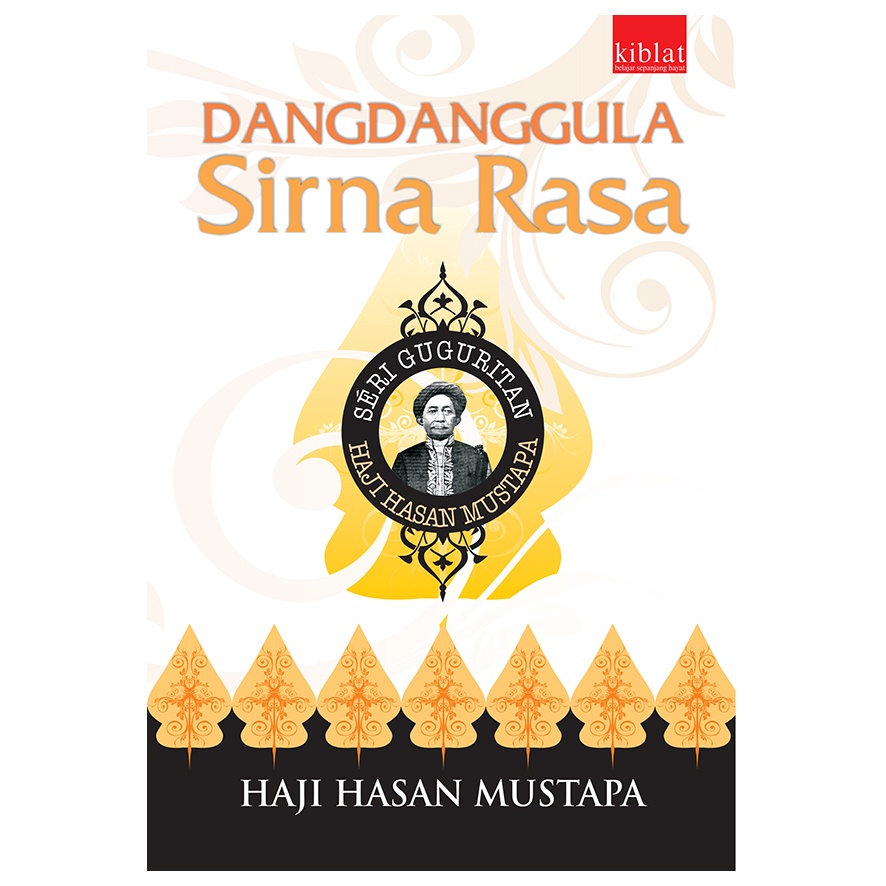 Dangdanggula Sirna Rasa - Seri Guguritan Haji Hasan Mustapa