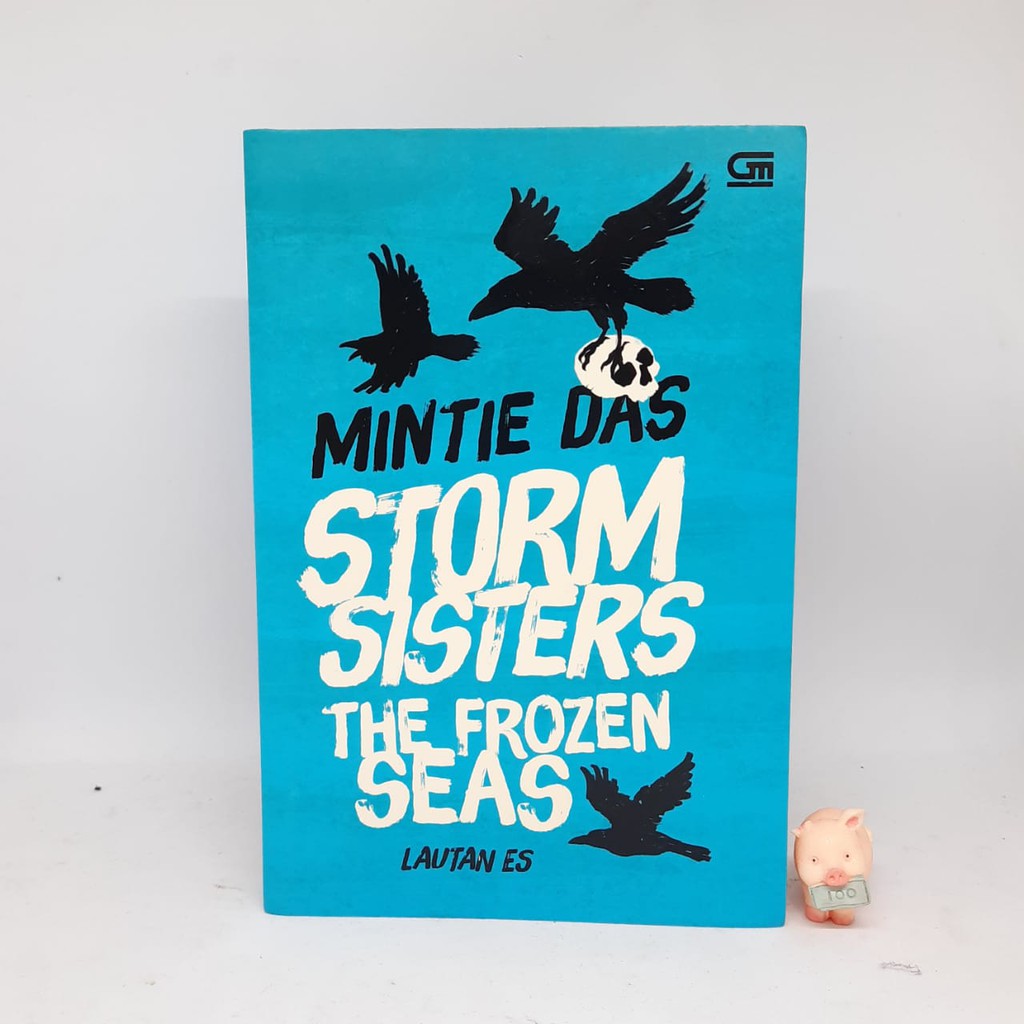 Storm Sisters The Frozen Seas - Mintie Das