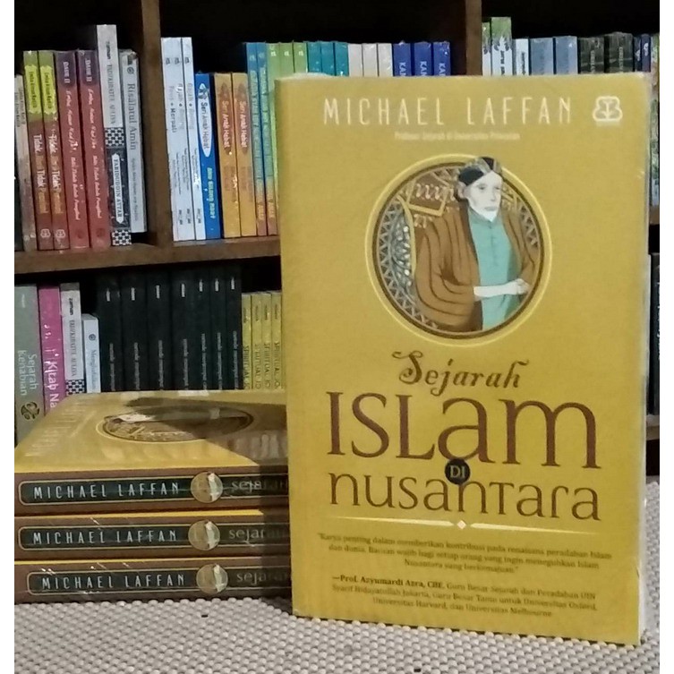 Sejarah Islam Nusantara - Michael Laffan