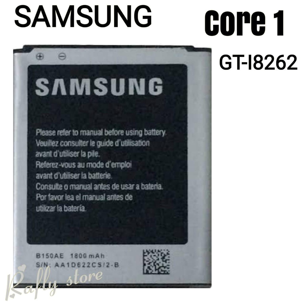 Rafly; Batrai Samsung CORE 1 (GT-I8262) Baterai Handphone Batre Android Battery Batere Samsung Core 1 / GT-I8262 (B150AE) 1800mAh Bisa Bayar Ditempat / Rafly store