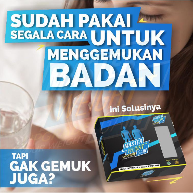 Master Weight Gain Extra Strong Penggemuk Badan Distributor Resmi Original 100%