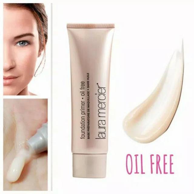 Laura Mercier Foundation Primer Oil Free.