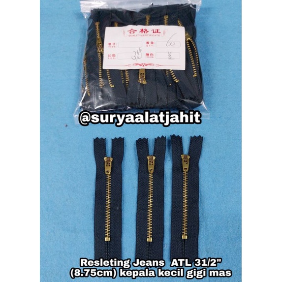 Resleting Jeans ATL 31/2&quot; (8.75cm) per kepala kecil gigi mas =rp.9.500/lsn