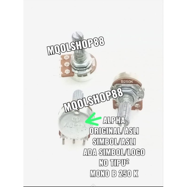 POTENSIO MONO B250 B 250K ALPHA ORIGINAL LOGO