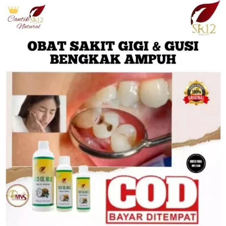 OBAT SAKIT GIGI OBAT GIGI BOLONG AMPUH VCO OIL SR12 OBAT SUSAH BAB AMPUH VCO OIL SR12