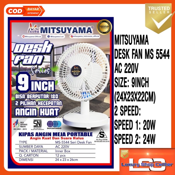 Kipas Angin Meja Desk Fan 9 Inch Mitsuyama MS-5544 Angin Kencang SNI ORIGINAL