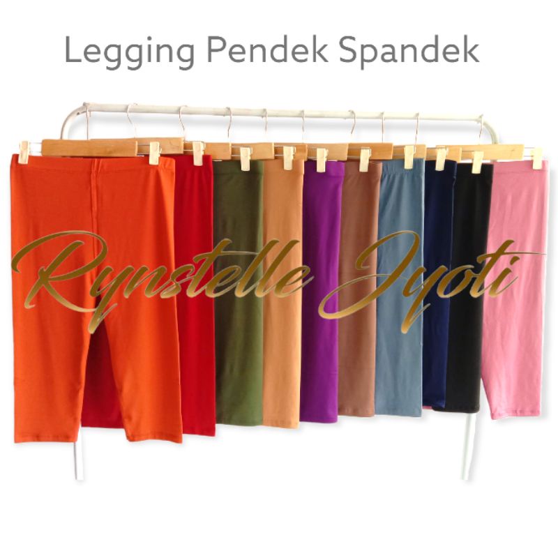 Celana Legging Pendek Rynstelle [SPANDEK PREMIUM]