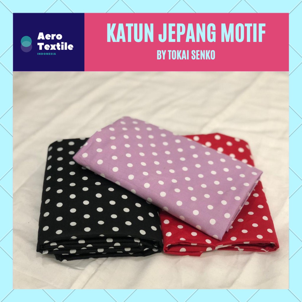 [SERIES POLKADOT BESAR] Kain katun jepang by TOKAI SENKO / Japan Design