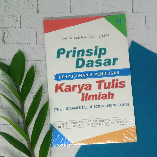 Jual Buku Prinsip Dasar Penyusunan & Penulisan Karya Tulis Ilmiah ...