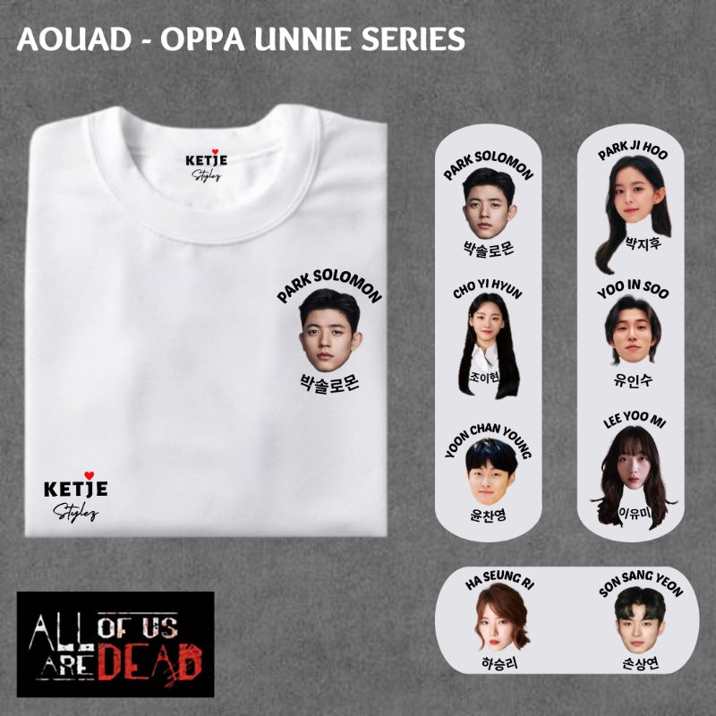 Kaos Cast of All of Us are Dead Zombie - Oppa Unnie Series/ Lee Su Hyeok Park Solomon Park Ji Hoo Na