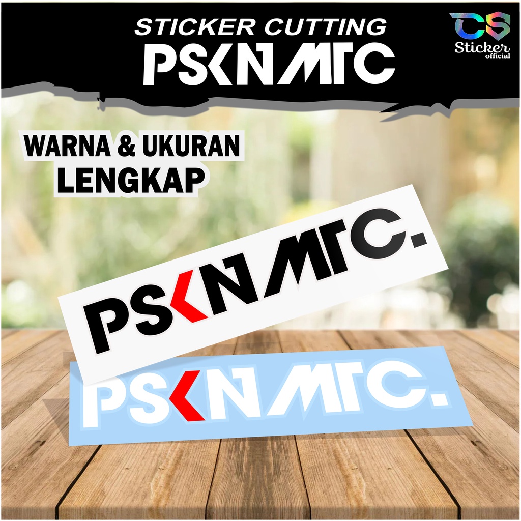 stiker PSKNMTC pasukan matic PSKN MTC