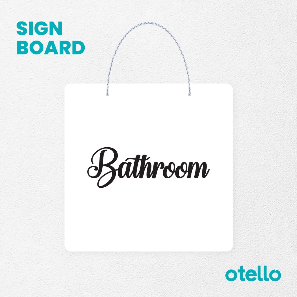 Otello Sign Bathroom Signage Board Acrylic Papan Gantung Label Akrilik Rantai Petunjuk Toko Modern Minimalist Kafe Restoran Kantor Gedung Cafe