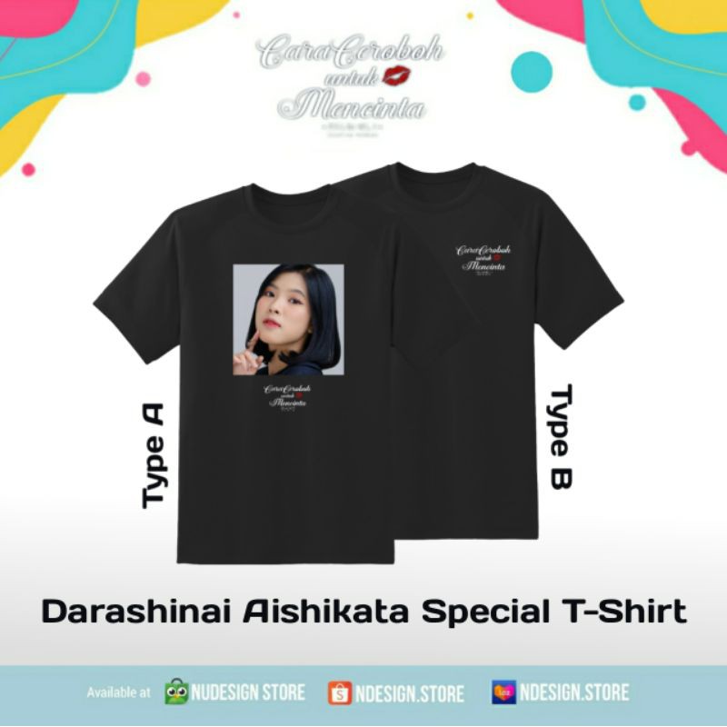 NDESIGN - DARASHINAI AISHIKATA SPECIAL T-SHIRT