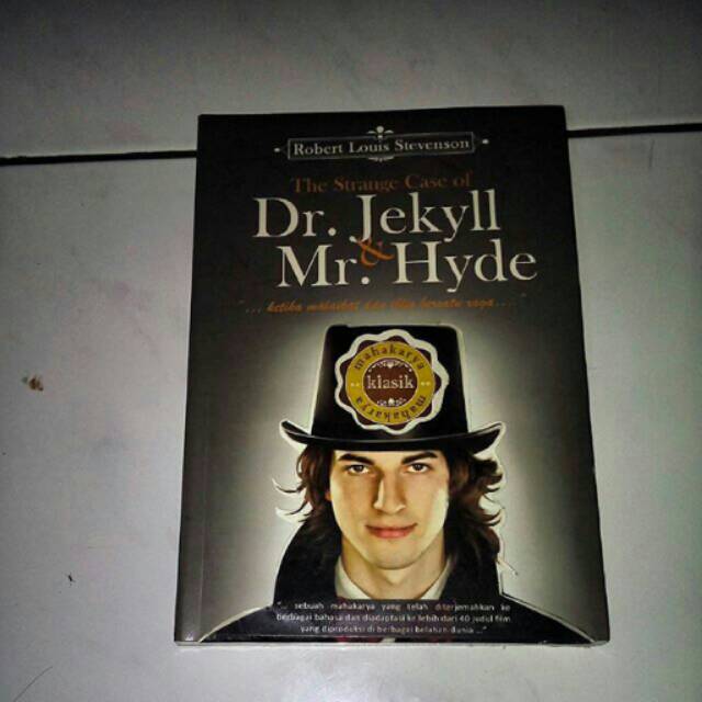 Dr. Jekyll & Mr. Hyde