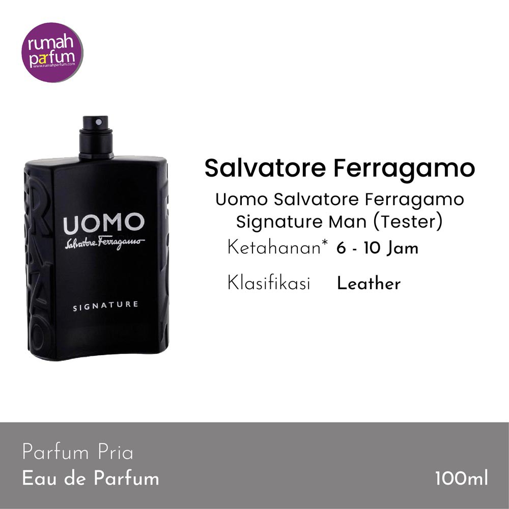 ID PARFUM PRIA SALVATORE FERRAGAMO UOMO SALVATORE FERRAGAMO SIGNATURE MAN (100 ML) PERFUME COWOK