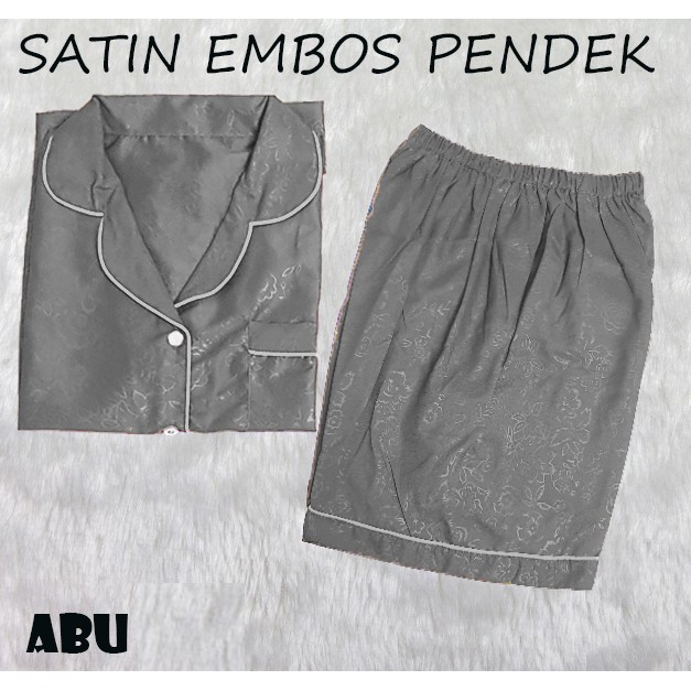 RottenKlass PP Piyama Saten Sleepwear Stelan Baju Tidur Lengan Pendek Celana Pendek Satin Embos-ABU