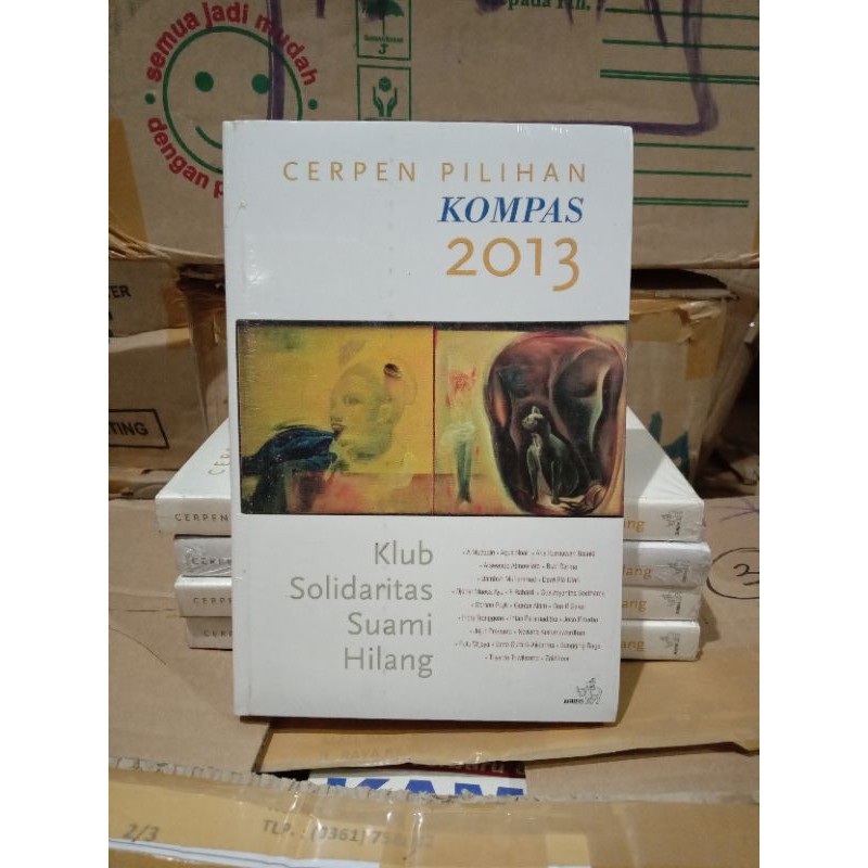 Cerpen Pilihan Kompas 2013 - Klub Solidaritas Suami Hilang