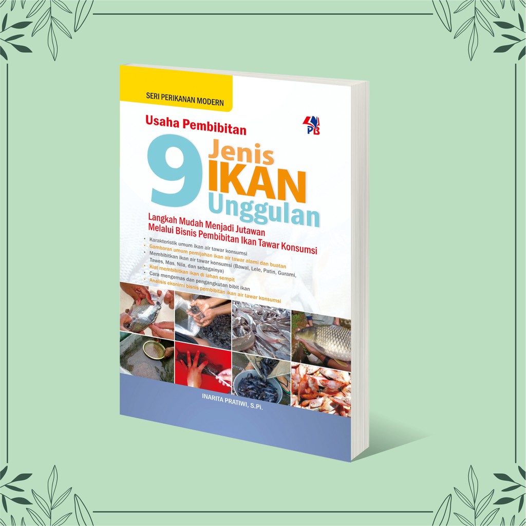 Buku Perikanan : Sukses Budidaya Gurami / Sukses Budidaya Lobster / Usaha Budidaya Ikan Kerapu / Usaha Pembibitan 9 Jenis Ikan Unggulan / Teknik Cerdas Budidaya Ikan Mas-4