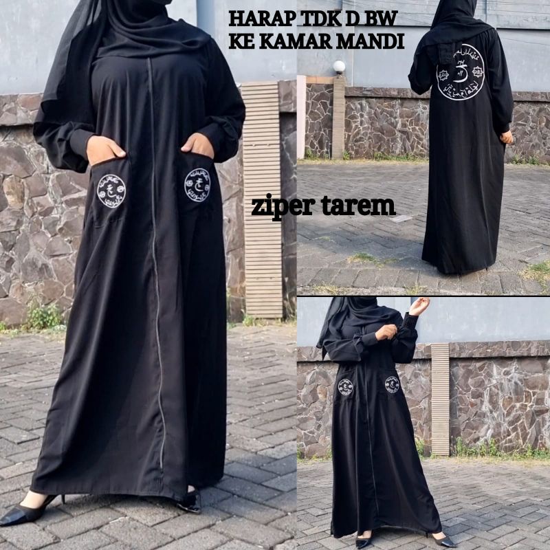Abaya Gamis Ziper Tarim Asmaul Husnah Dress Arab Turkey Dubai Saudi Terbaru Hitam Bahan Super Premiu