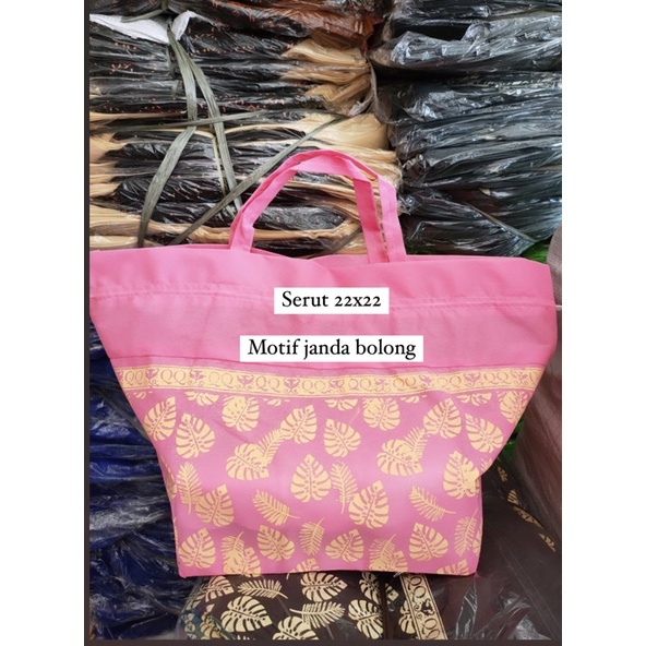 HARGA LUSIN ISI 12 BIJI- TAS HAJATAN SERUT JANDA BOLONG SIZE 22x22