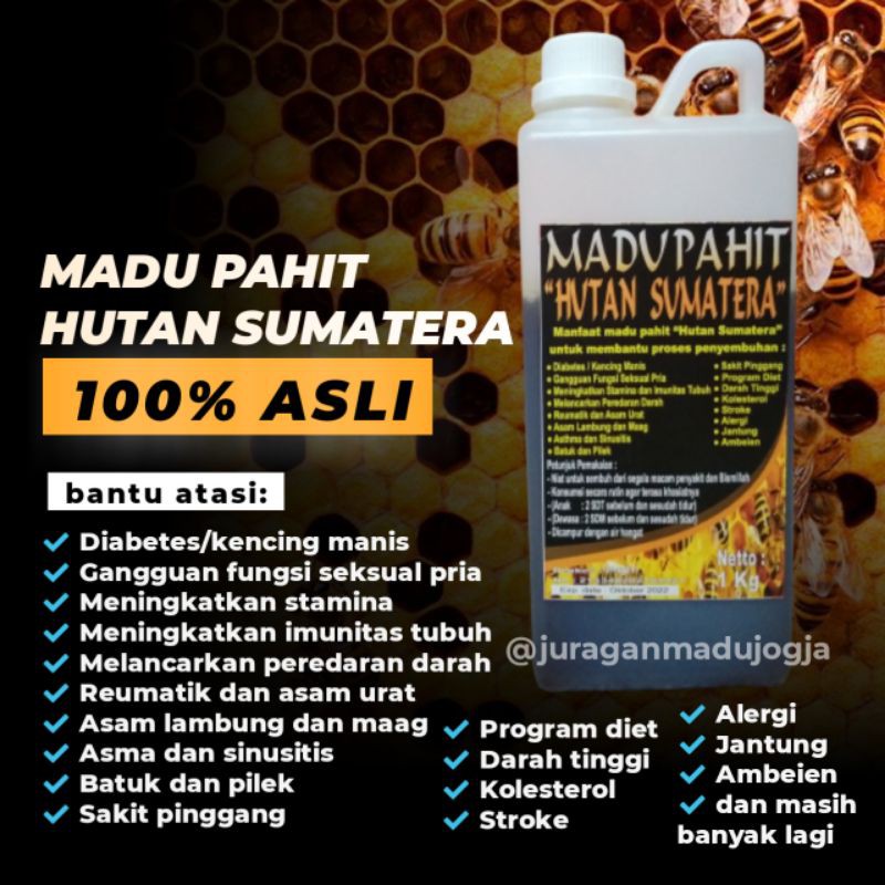 

Madu Pahit Hutan Sumatera, Nyata Khasiatnya!