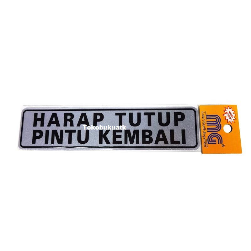 

Sticker Pintu Harap Tutup Pintu Kembali