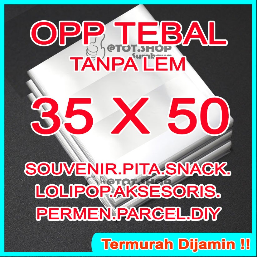 

TEBAL OPP 100pcs UKURAN 35 X 50 PLASTIK KEMASAN TEBAL BENING Tanpa Lem