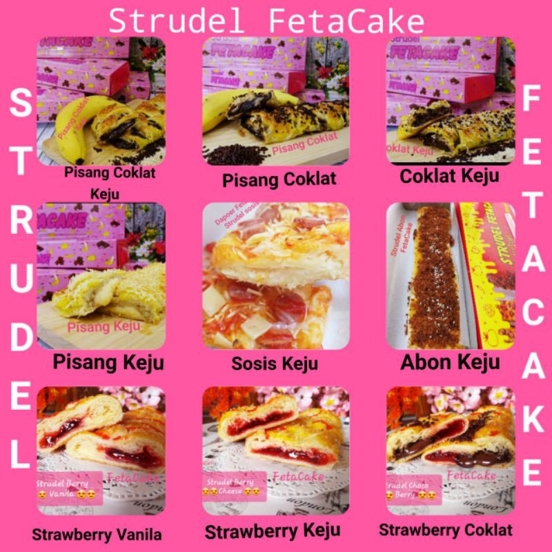 

Strudel Fetacake (Strudel Lumer, Pisang, coklat, keju, strawbery)