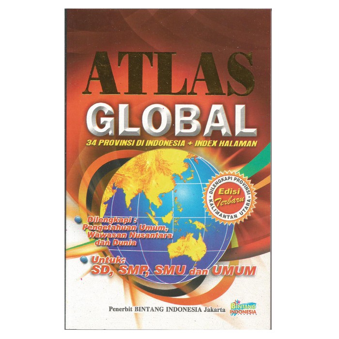 

ATLAS Global 34 Provinsi di Indonesia Dilengkapi Index Halaman Murah