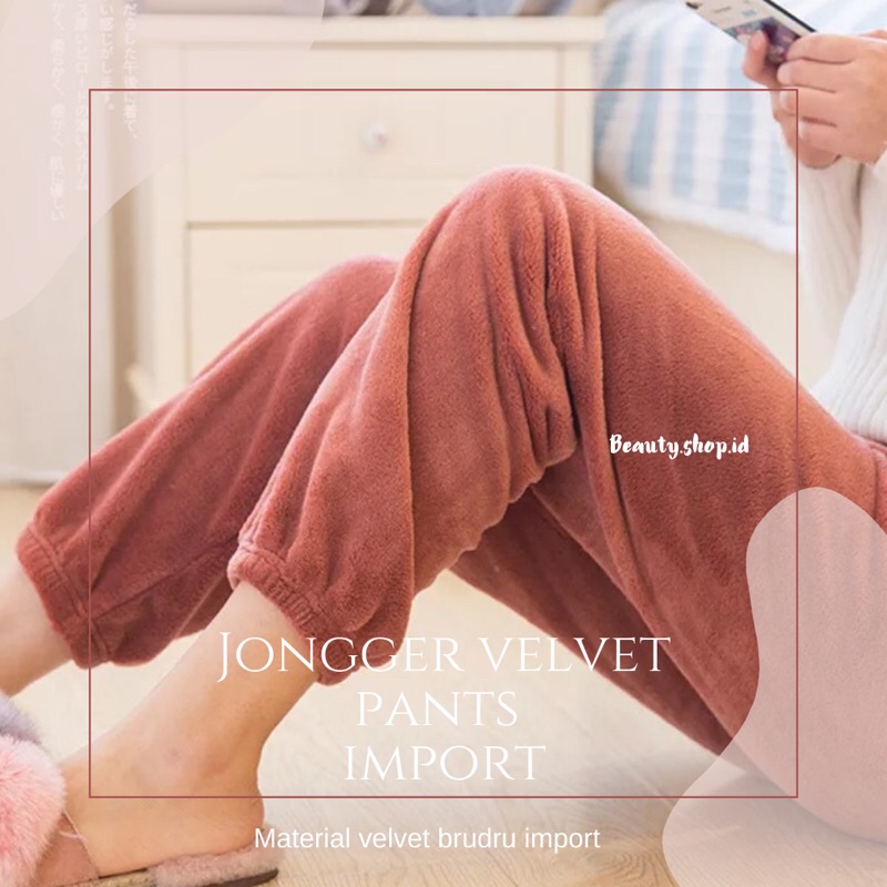 [IMPORT] JONGGER  VELVET PANTS - CELANA JONGGER VELVET BLUDRU IMPORT