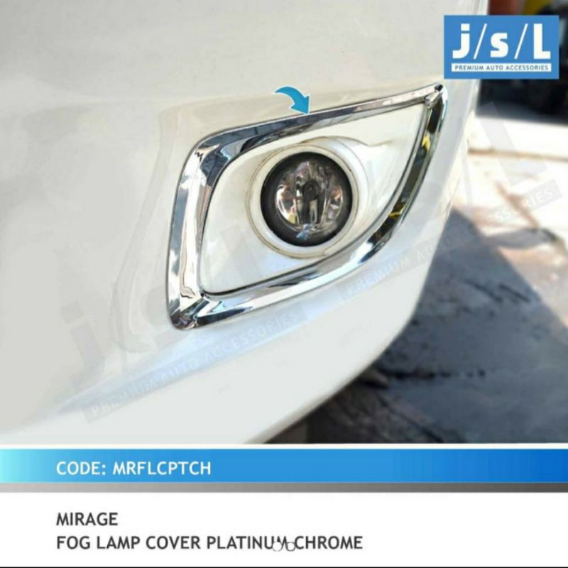 cover foglamp mobil Mirage model platinum chrome jsl