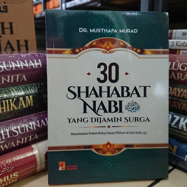 30 Shahabat Nabi Yang Dijamin Surga | Insan Kamil