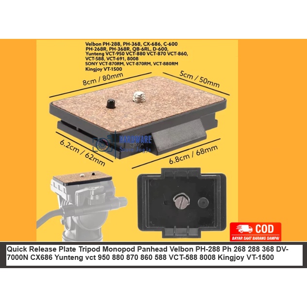 Quick Release Plate Tripod Monopod Panhead Velbon PH-288 Ph 268 288 368 DV-7000N CX686 Yunteng vct 9