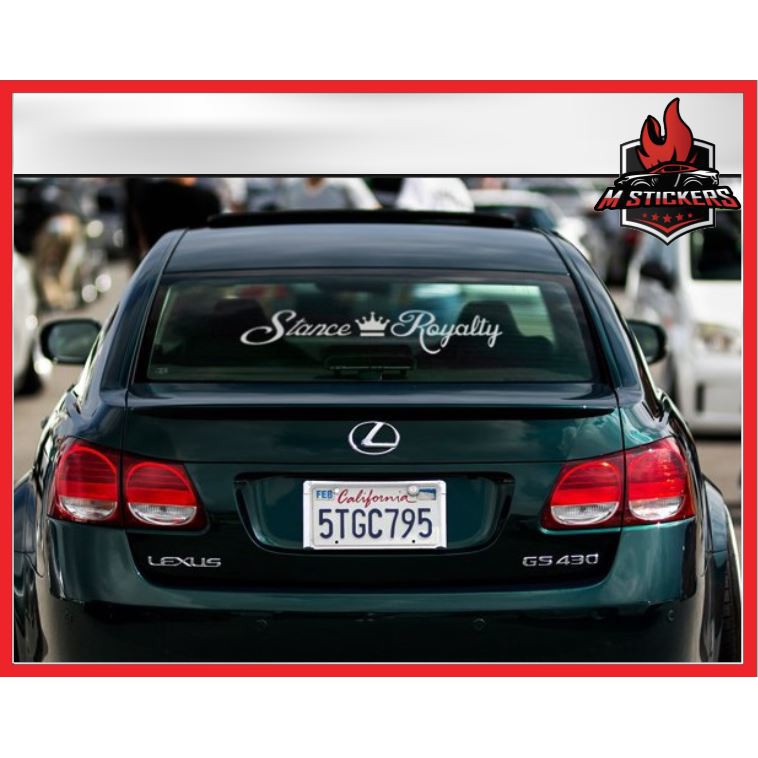 STANCE ROYALTY CAR STICKER WINDSCREEN STICKER STANCE LOWER