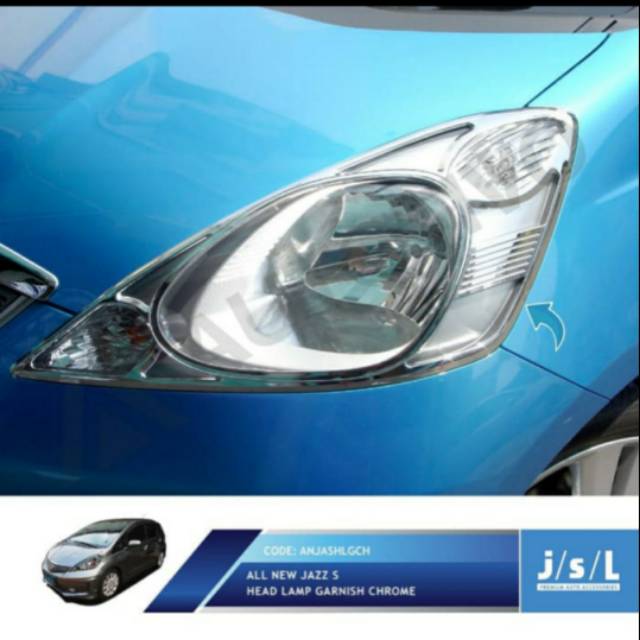 Garnish lampu depan all new Jazz 2008-2013 type S chrome jsl