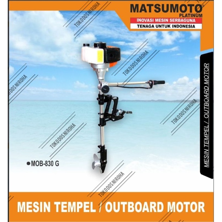Mesin Tempel Outboard Matsumoto 2TAK MOB830