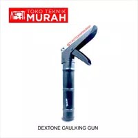 Dextone Gun Sealant Tembakan Lem 9 Inch 9”