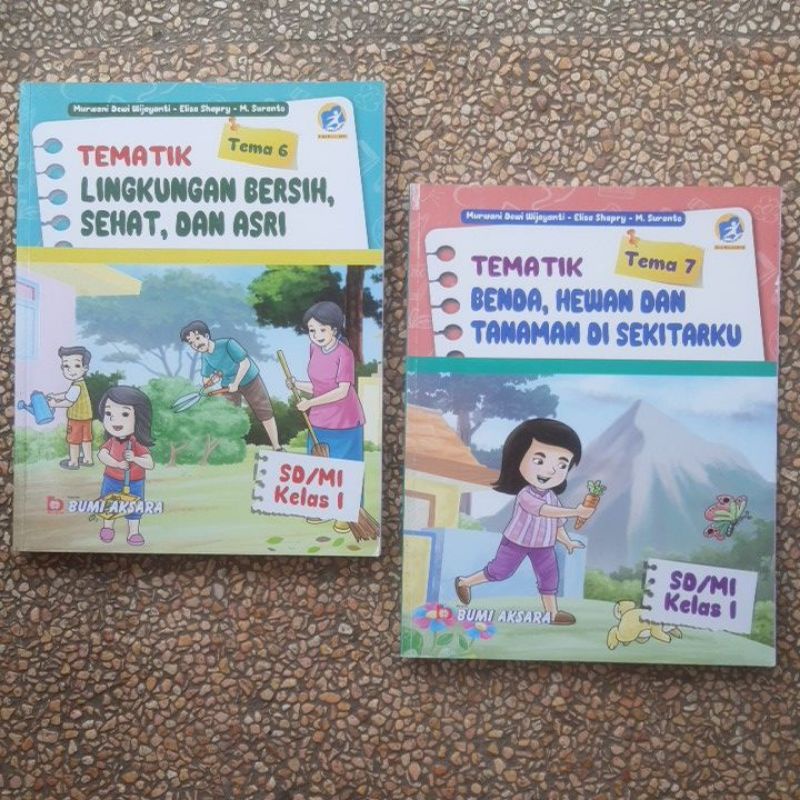 buku Tematik Sd kelas 1 Tema 6.7 revisi kurikulum 13. Bumi Aksara