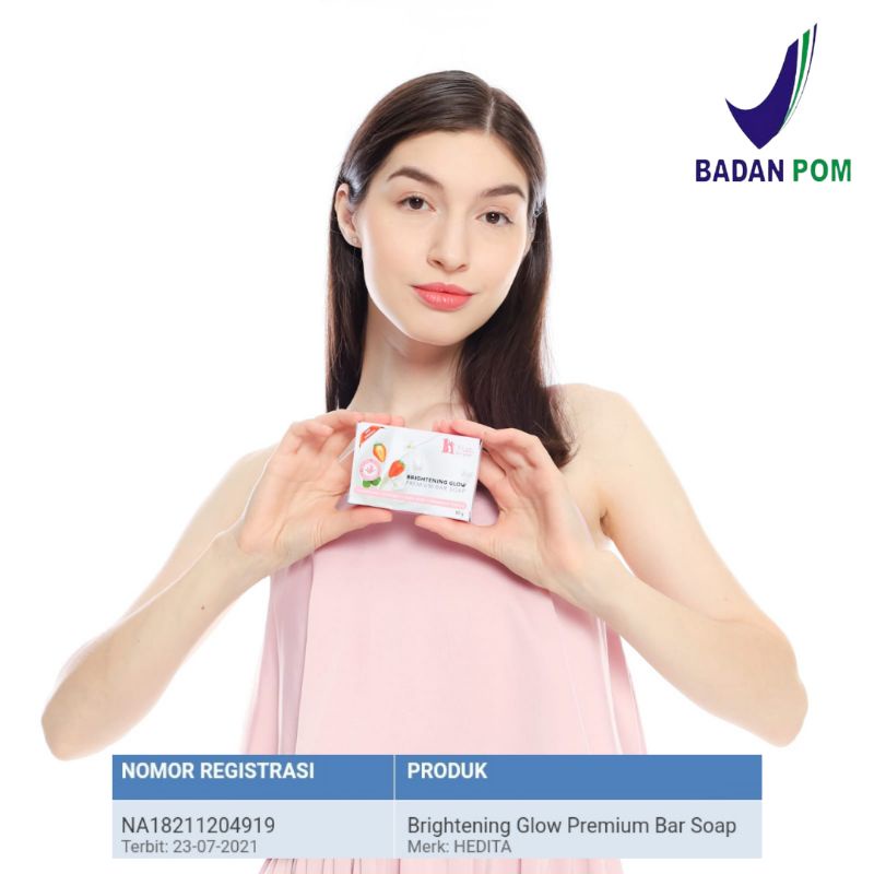 BPOM SABUN PEMUTIH WAJAH DAN BADAN HEDITA BRIGHTENING GLOW PREMIUM BAR SOAP 80GR