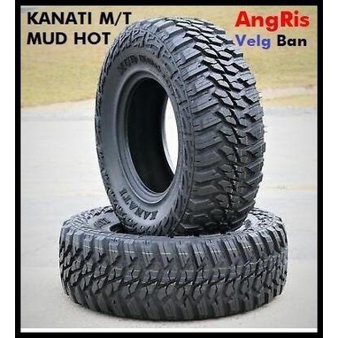 Kanati Tires MT 285 75 R16 Ban Mud Hog Colorado G class Land Cruiser