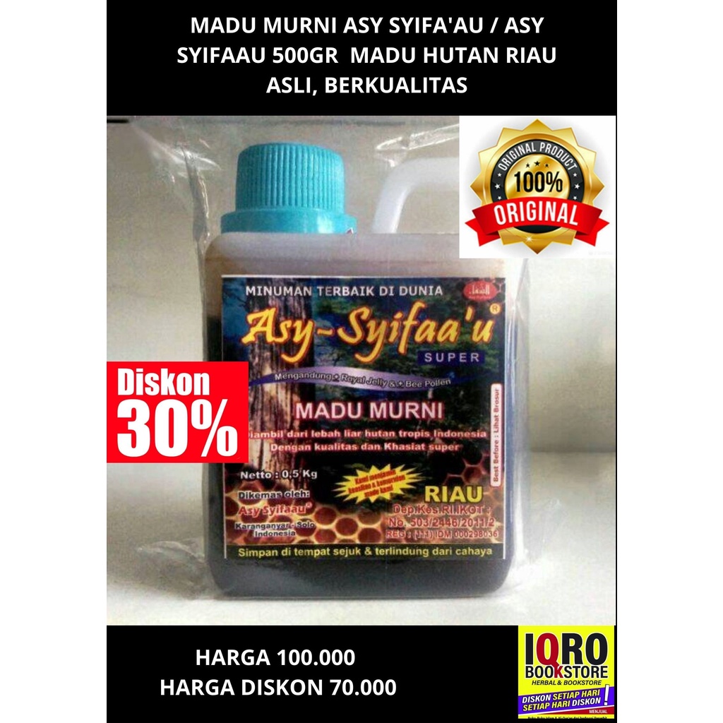 

Madu Murni Asy Syifaa u Riau 500gr Dikemas Oleh Asy Syifaau